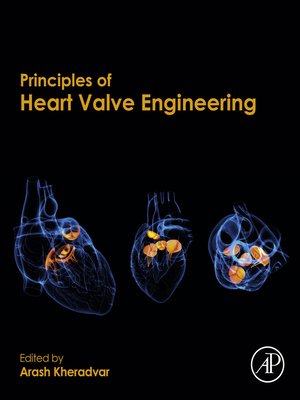 cover image of Principles of Heart Valve Engineering